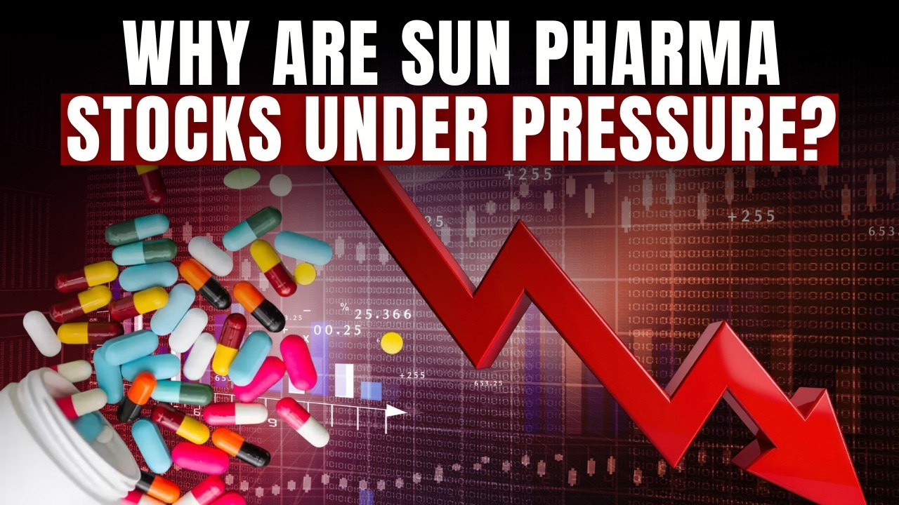 Акции Sun Pharma упали более чем на 4% | Почему акции находятся под давлением?