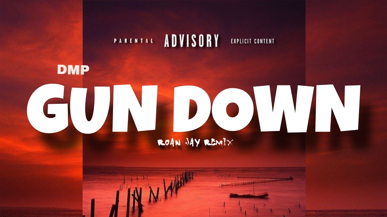 GUN DOWN REMIX BY (#𝕽'𝖔 𝖆𝖓 𝕵𝖆𝖞)