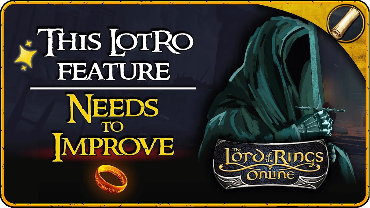 This Feature Misses the Mark - LOTRO Legendary Servers ( Mordor )