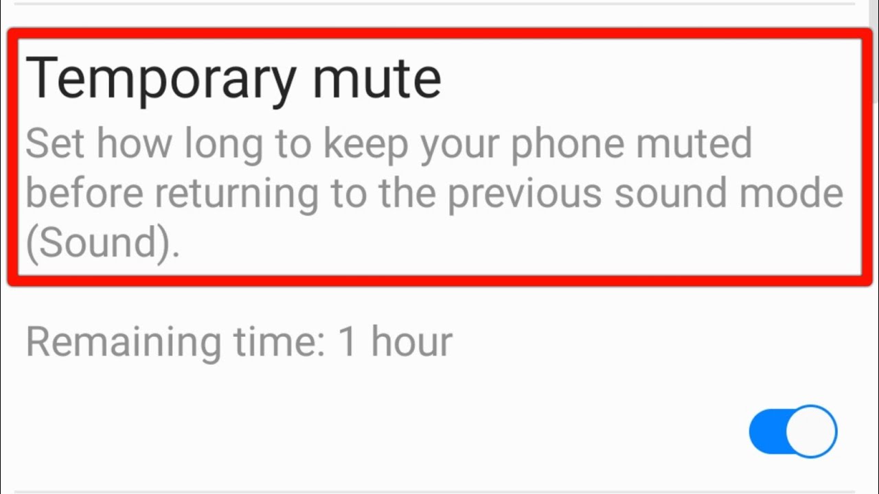 What Is Meaning Of Temporary Mute Samsung Phone - Best Feature