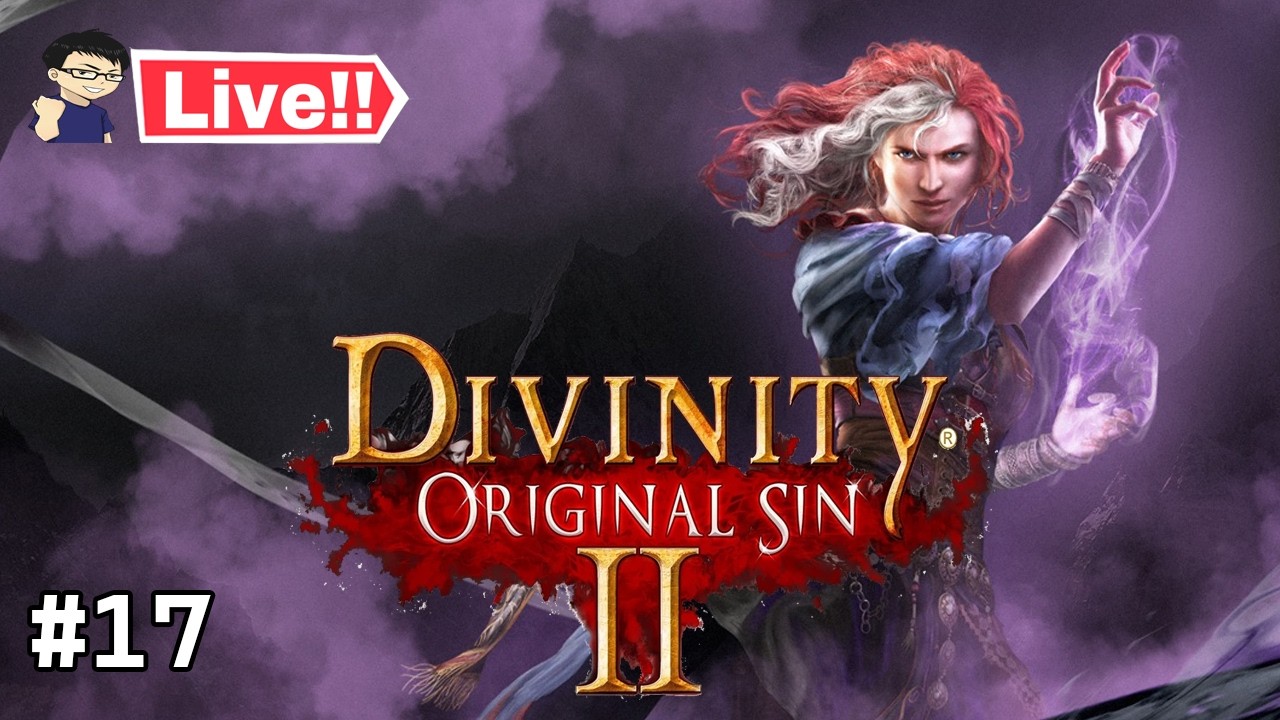 Apakah Sudah Tak Kuat 11 Jam? - Divinity Original Sin II [Indonesia] #17