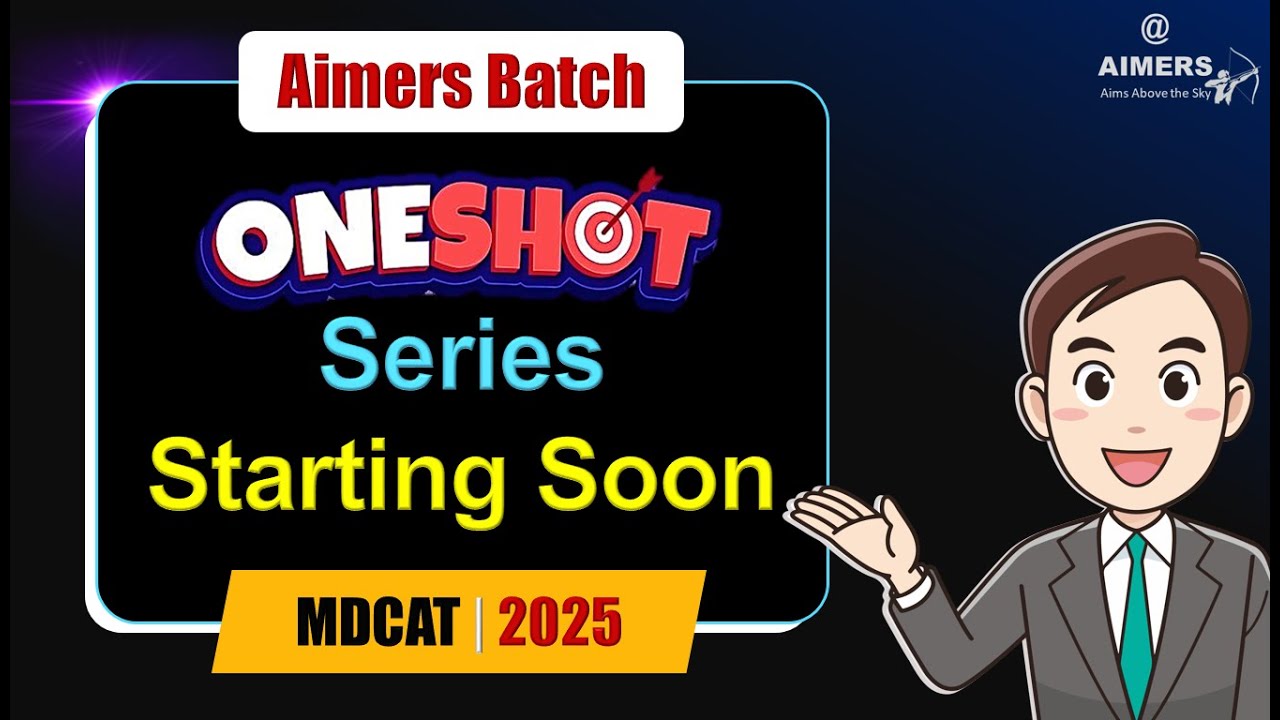 Get READY for MDCAT 2025 with Aimers Batch⚡!