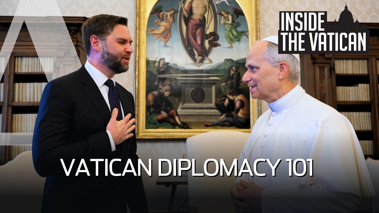 Vatican Diplomacy 101 | Inside the Vatican Podcast