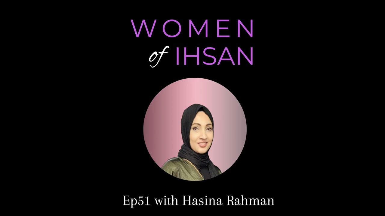 Ep51 ft. Hasina Rahman | Martial Arts and Self-Defense for Muslim Women