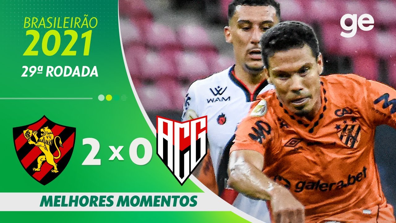 SPORT 2 X 0 ATLÉTICO-GO | MELHORES MOMENTOS | 29ª RODADA BRASILEIRÃO 2021 | ge.globo
