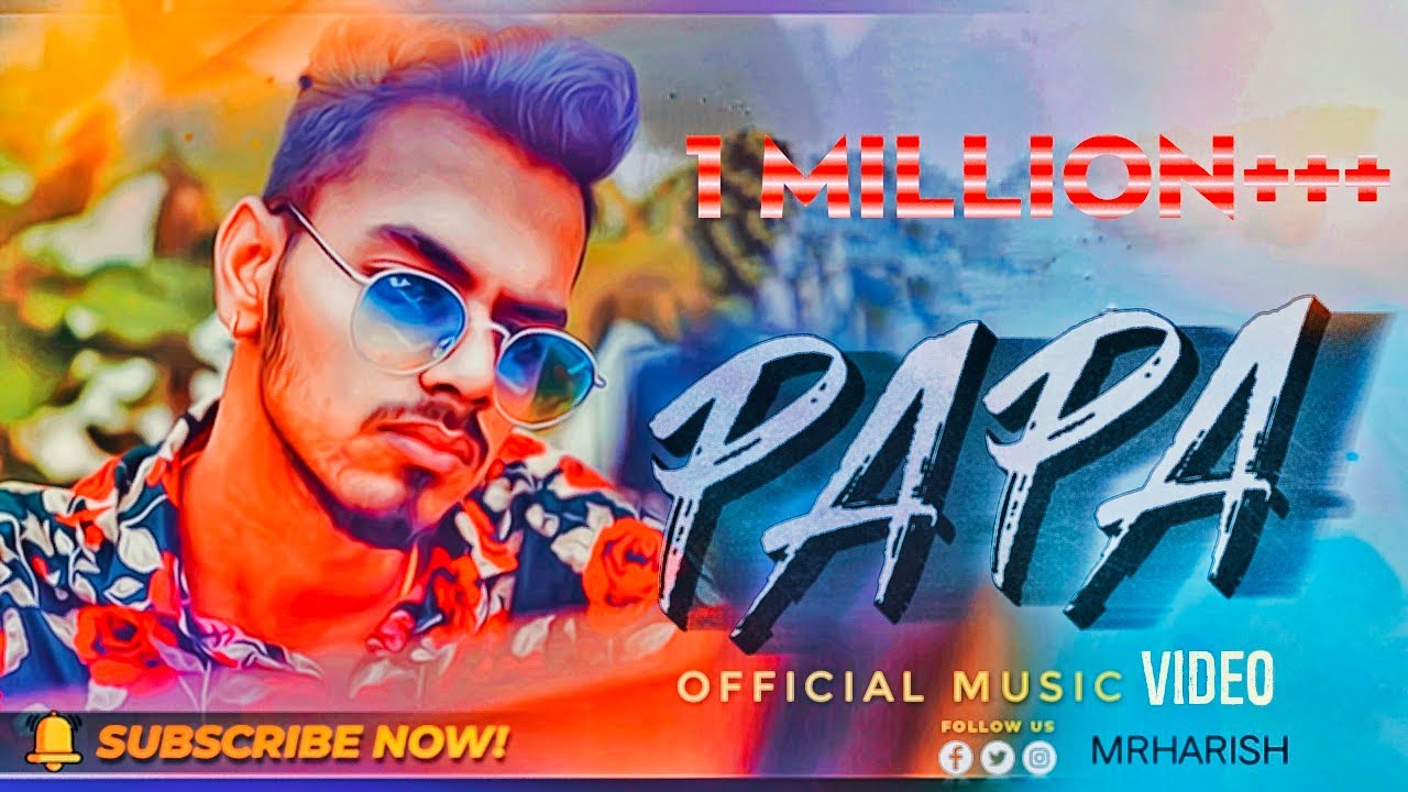Papa - OFFICIAL MUSIC VIDEO | 2020