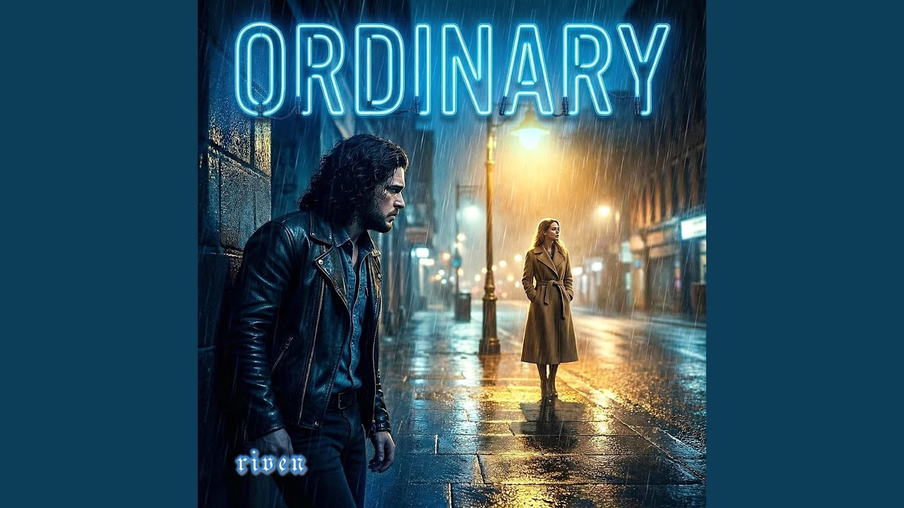 ORDINARY (feat. Riven)