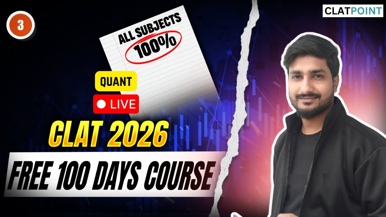 Lecture 3: 100 Days Free Online Classes for CLAT 2026 - Quant | CLAT POINT | CLAT 2026