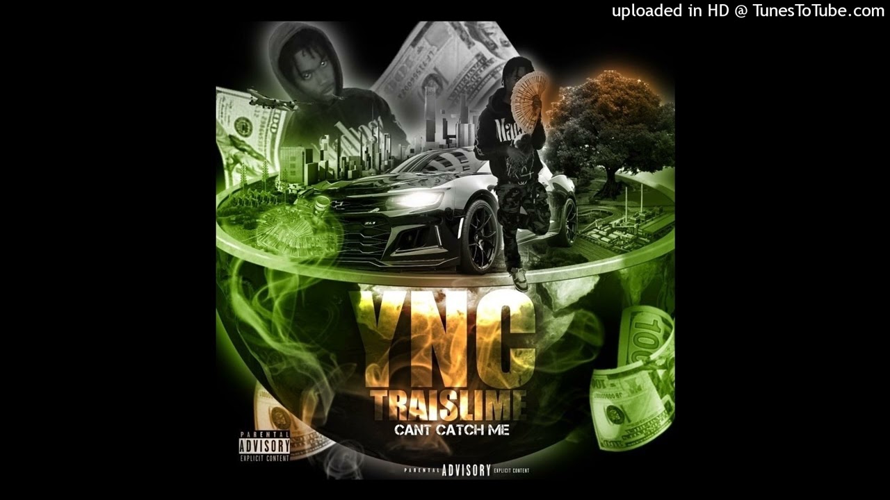 YNC TraiSlime - Can’t Catch Me (Instrumental) Prod By: DrXppyy MaNe Beats