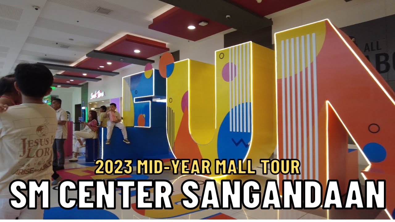 [4K] SM CENTER SANGANDAAN 2023 MID-YEAR MALL TOUR