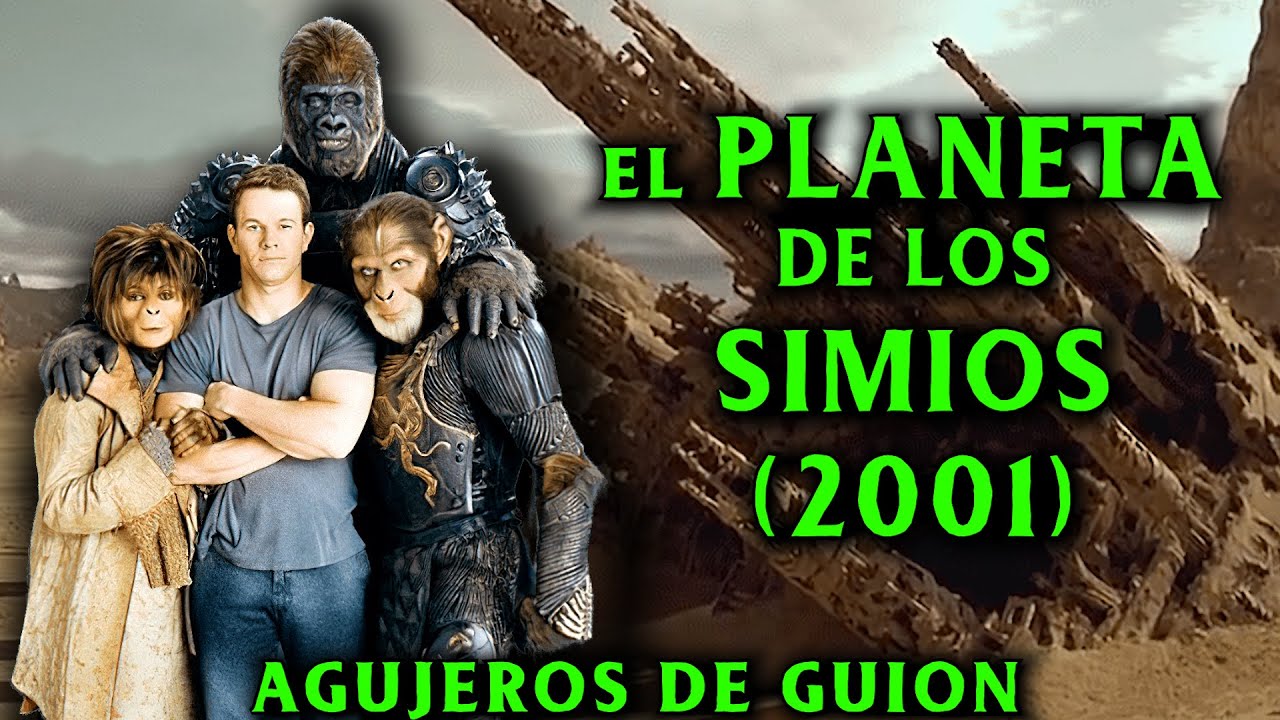 Agujeros de Guion: El PLANETA de los SIMIOS (2001) (Errores, review, reseña, análisis y resumen)