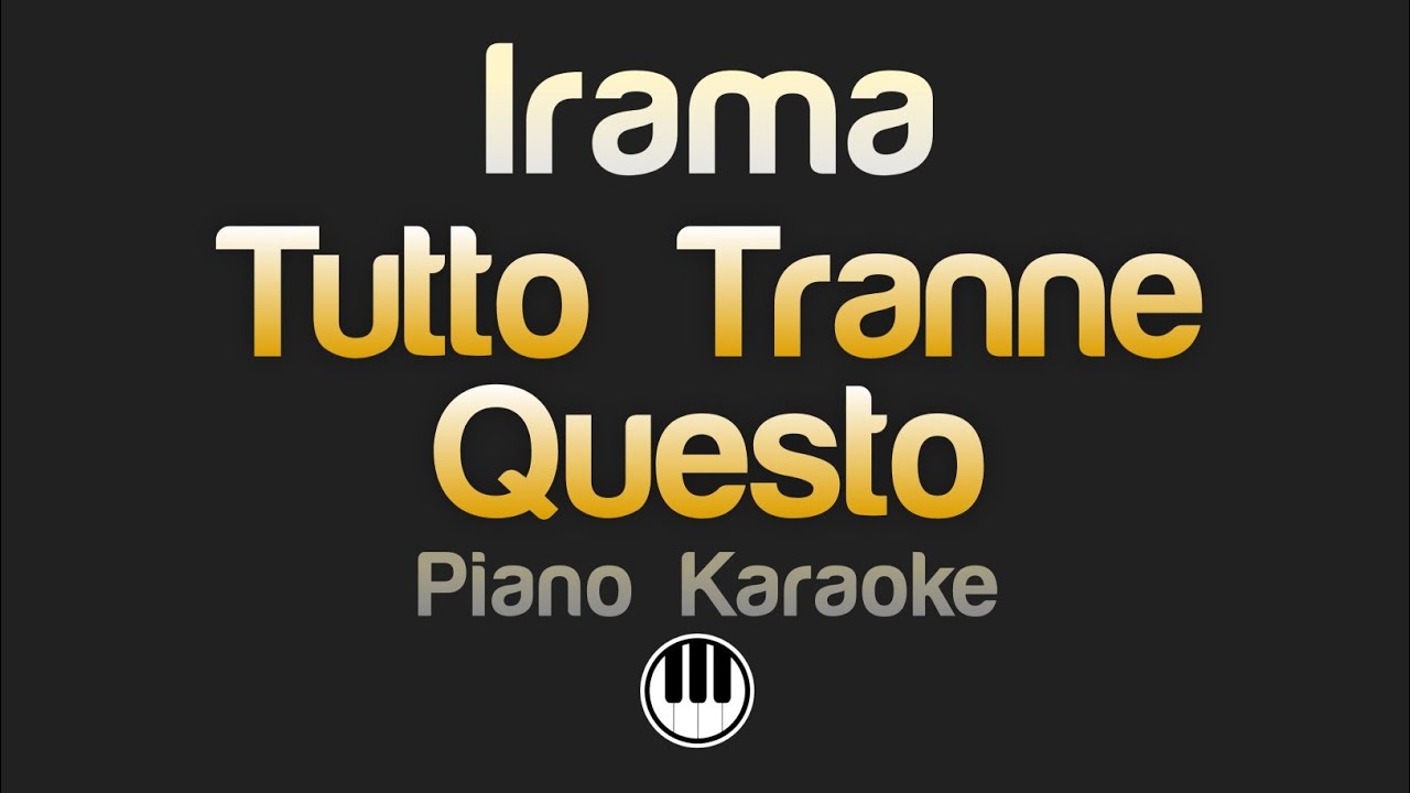 Irama - Tutto Tranne Questo (Karaoke)