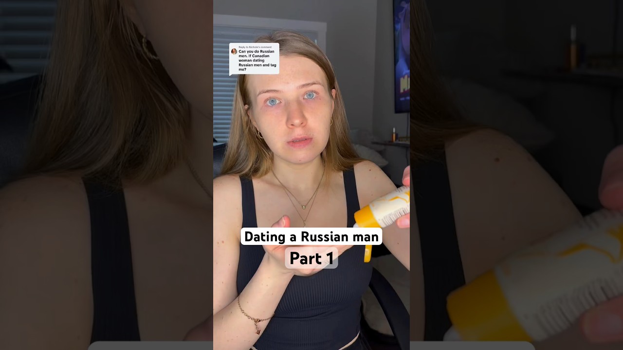 What&rsquo;s it like to date a Russian man (pt. 1) #getreadywithme #makeup #russia #storytime #dating