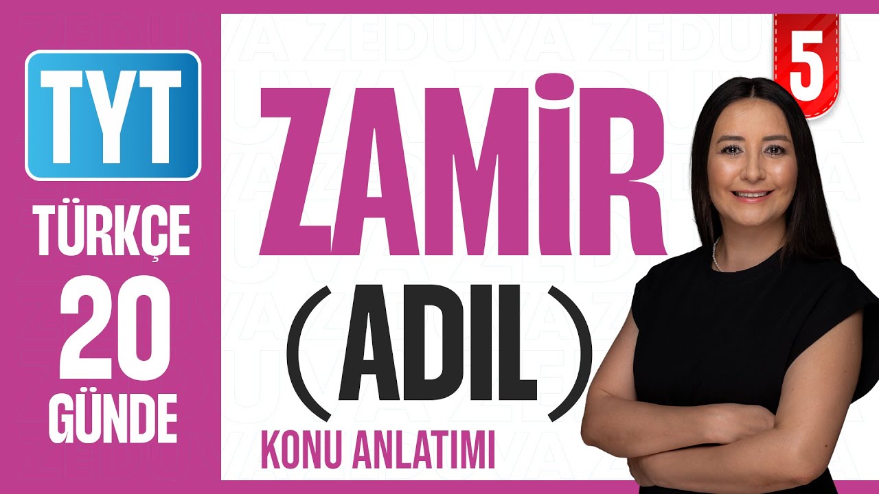Zamir (Adıl) - 3. Ünite Sözcük Türleri - 20 Günde Dil Bilgisi Kampı - Konu Anlatımı - 2026 - 5. Gün