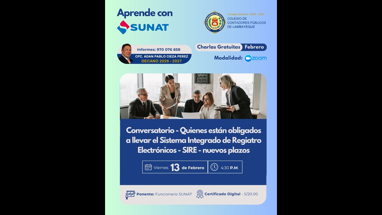 Conversatorio Quiénes están obligados a llevar el Sistema Integrado de Registro Electrónicos (SIRE)