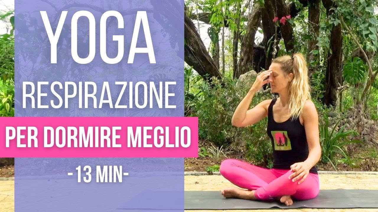 Respirazione yoga per Dormire Meglio: Sonno Profondo e Riposante