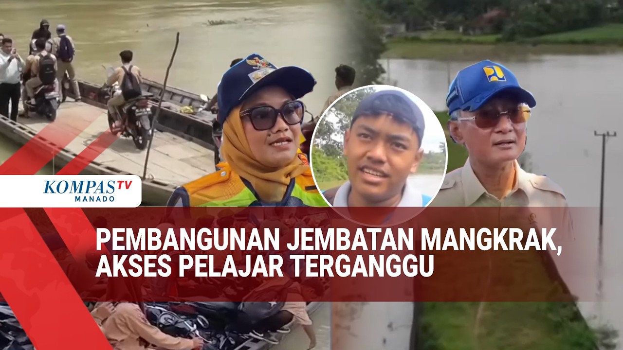 PEMBANGUNAN JEMBATAN MANGKRAK, AKSES PELAJAR TERGANGGU