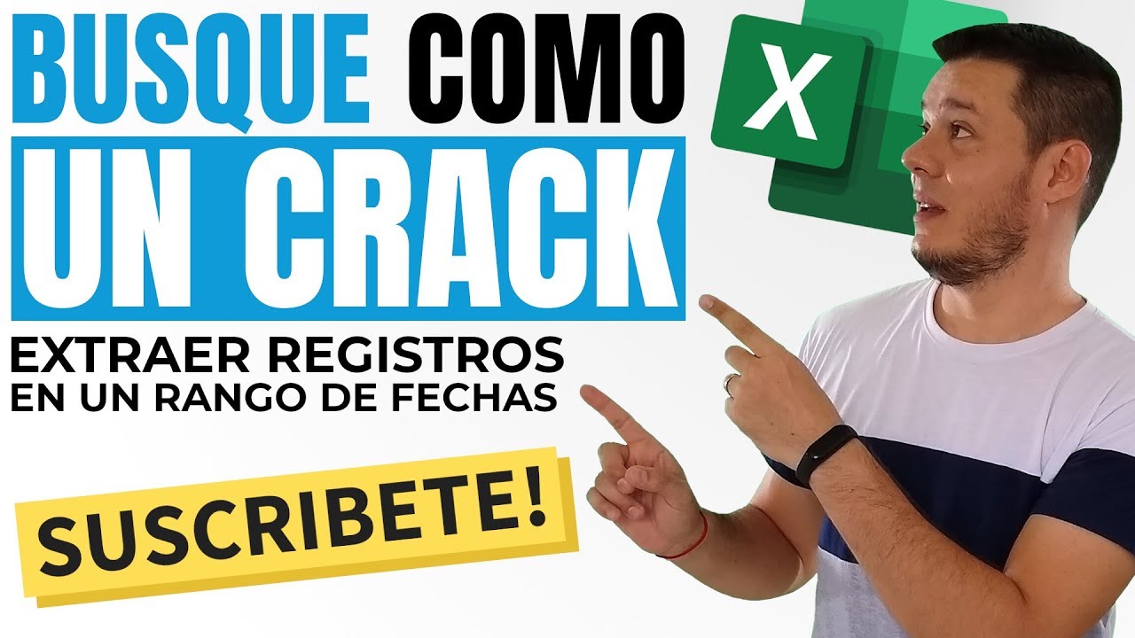 Buscar y EXTRAER REGISTROS para un RANGO DE FECHAS en Excel