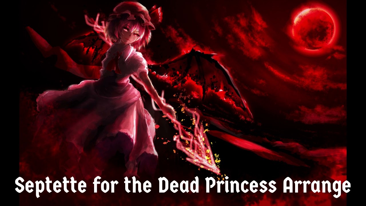 Septette for the Dead Princess - Orchestral Arrange - Touhou 6 Eosd