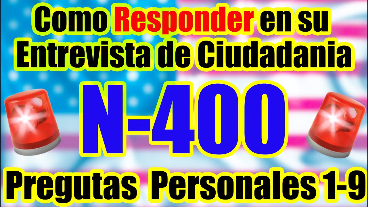Entrevista de Ciudadania 2021 | Como responder a preguntas en su entrevista | TRADUCIDAS AL ESPAÑOL