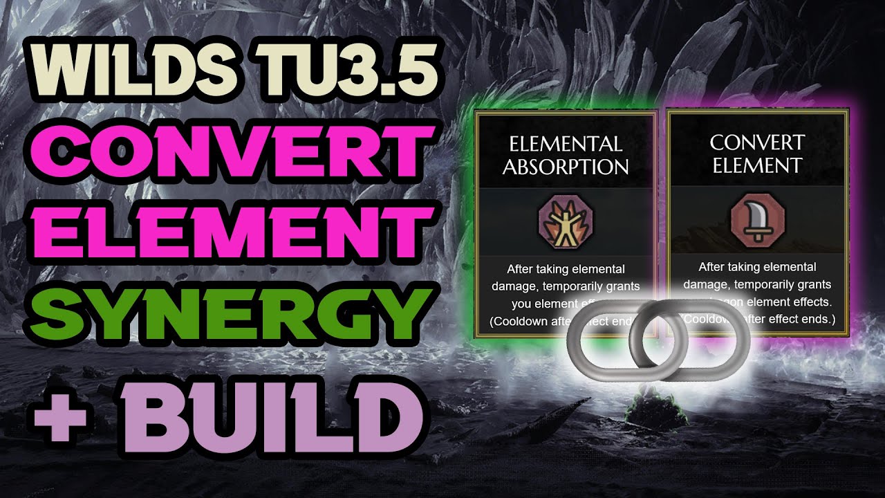 Synergy of Convert Element & Absorption - MH Wilds TU 3.5 - Switch Axe Build - MH Math #106