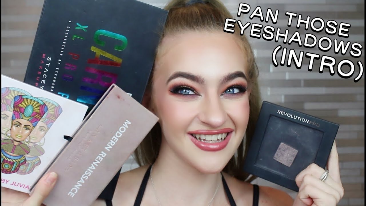 PAN THOSE EYESHADOWS (Introduction!)
