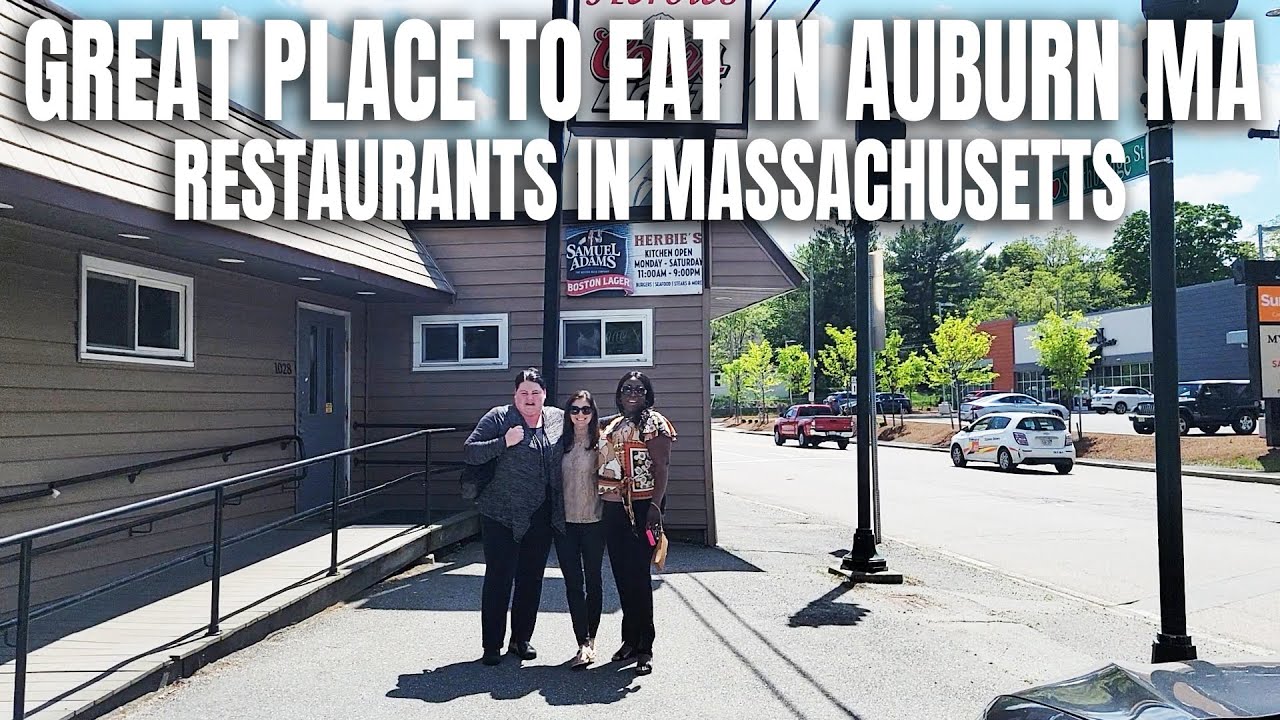 One of the Best Places to Eat in Auburn, Ma | Where the Locals Eat 2022