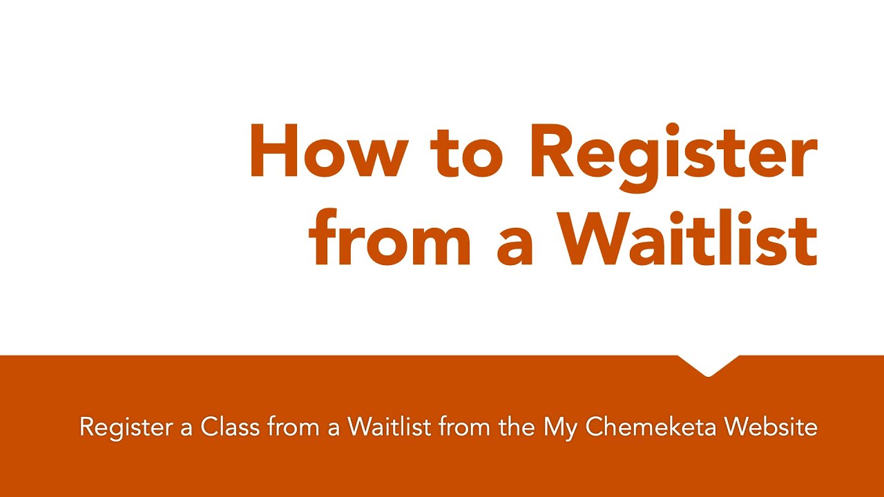 How to Register from a Waitlist - Chemeketa Community College