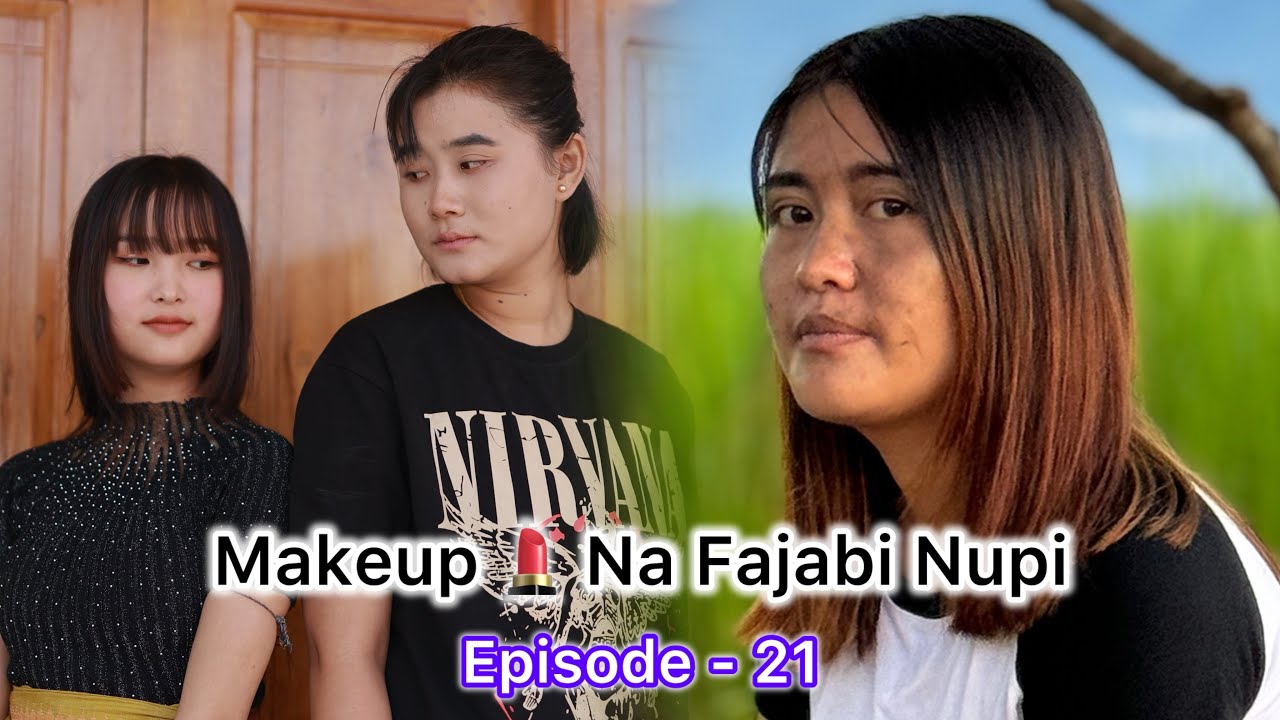 Makeup 💄 Na Fajabi Nupi Ep - 21 ( Comedy web series)