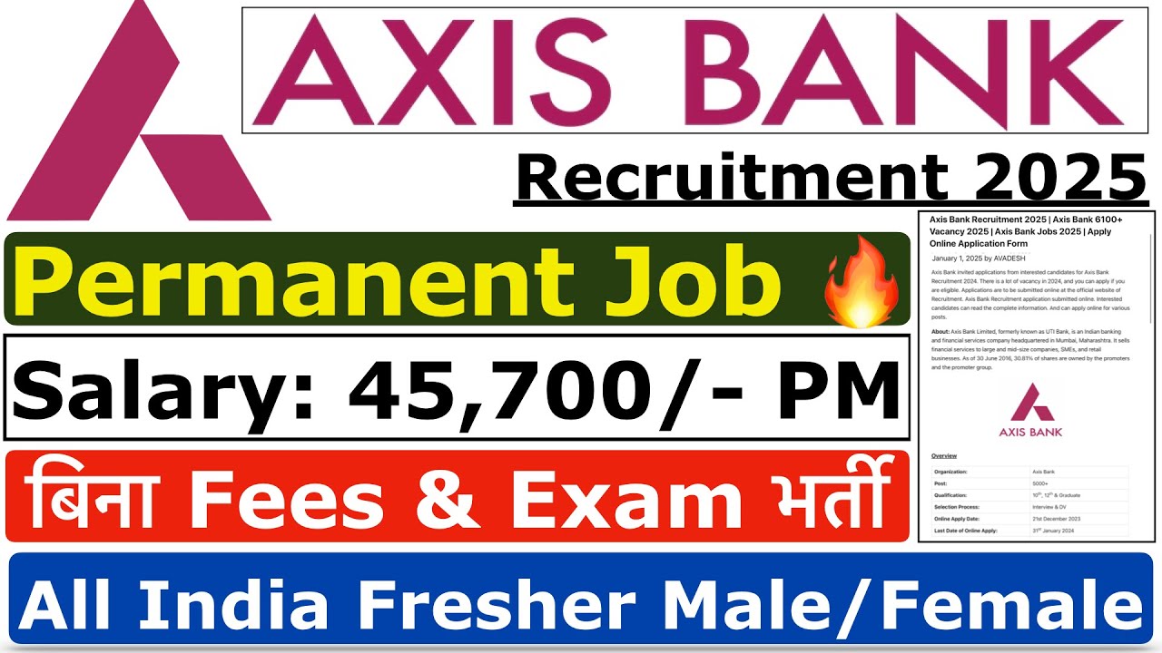 Axis Bank Recruitment 2025 | Axis Bank Vacancy 2025 | Axis Bank Jobs 2025 | New Vacancy  2025