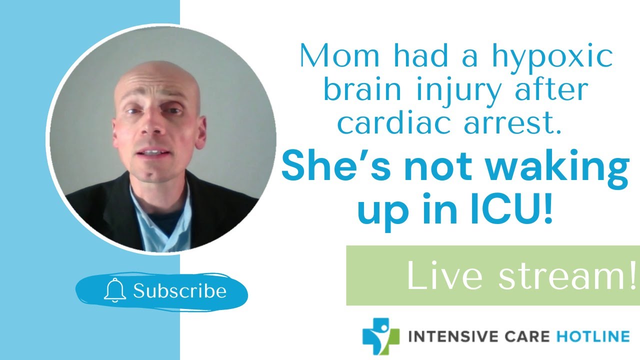 Mom had a hypoxic brain injury after cardiac arrest. She’s not waking up in ICU! Live stream!