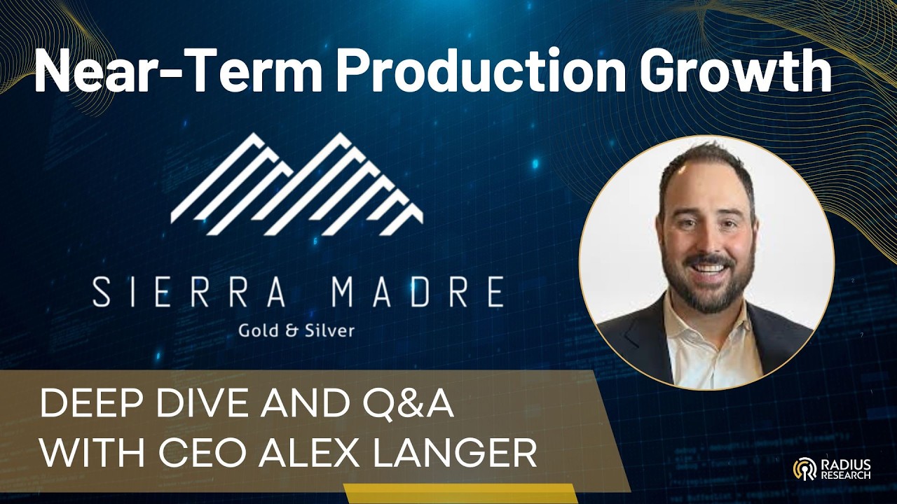 Sierra Madre Gold and Silver (SM) CEO Alex Langer: Growing Mexico's Next Mid-Tier Silver Producer