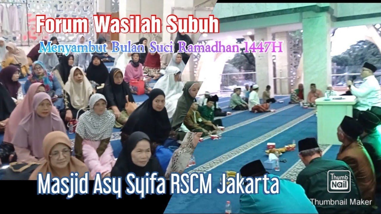 Forum Wasilah Subuh Masjid Asy Syifa Menteng Jakarta