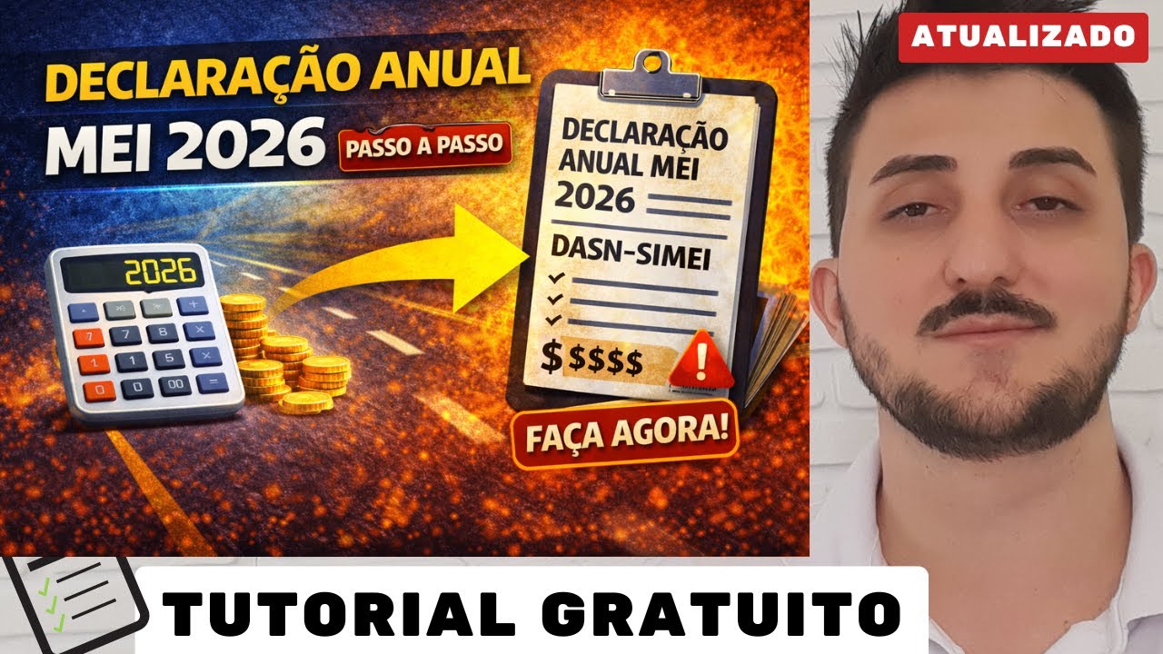 DECLARA&Ccedil;&Atilde;O ANUAL DO MEI 2026: Fa&ccedil;a AGORA GRATUITAMENTE (Passo a Passo Simples e SEM ERROS!)