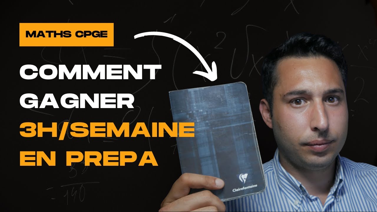 Apprendre une démonstration en prépa : méthode simple et efficace