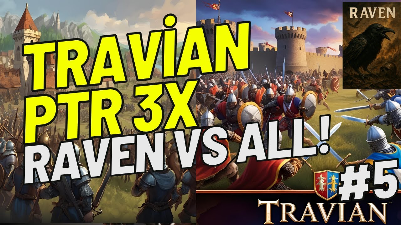 TRAVİAN | 3X | CERMEN| 1 HAFTADA NELER OLDU ? (5) RAVEN BİRLİKLERİ