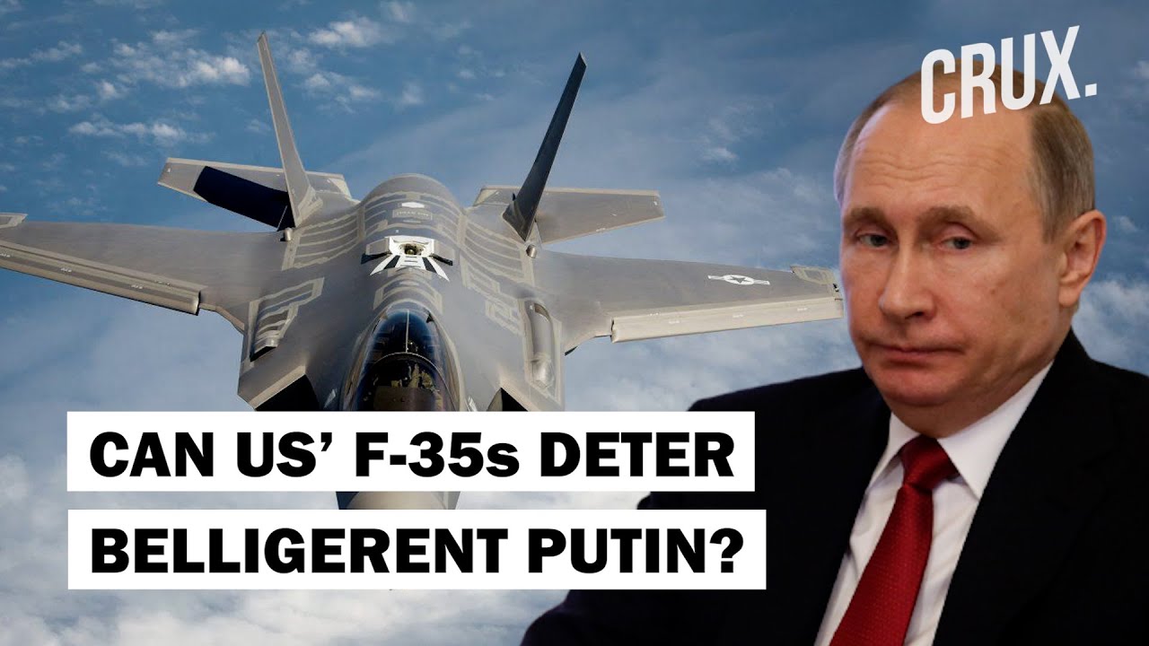 US Sends 5th Generation Stealth F 35s To Germany In Bid To Strengthen NATO Firepower Against Putin