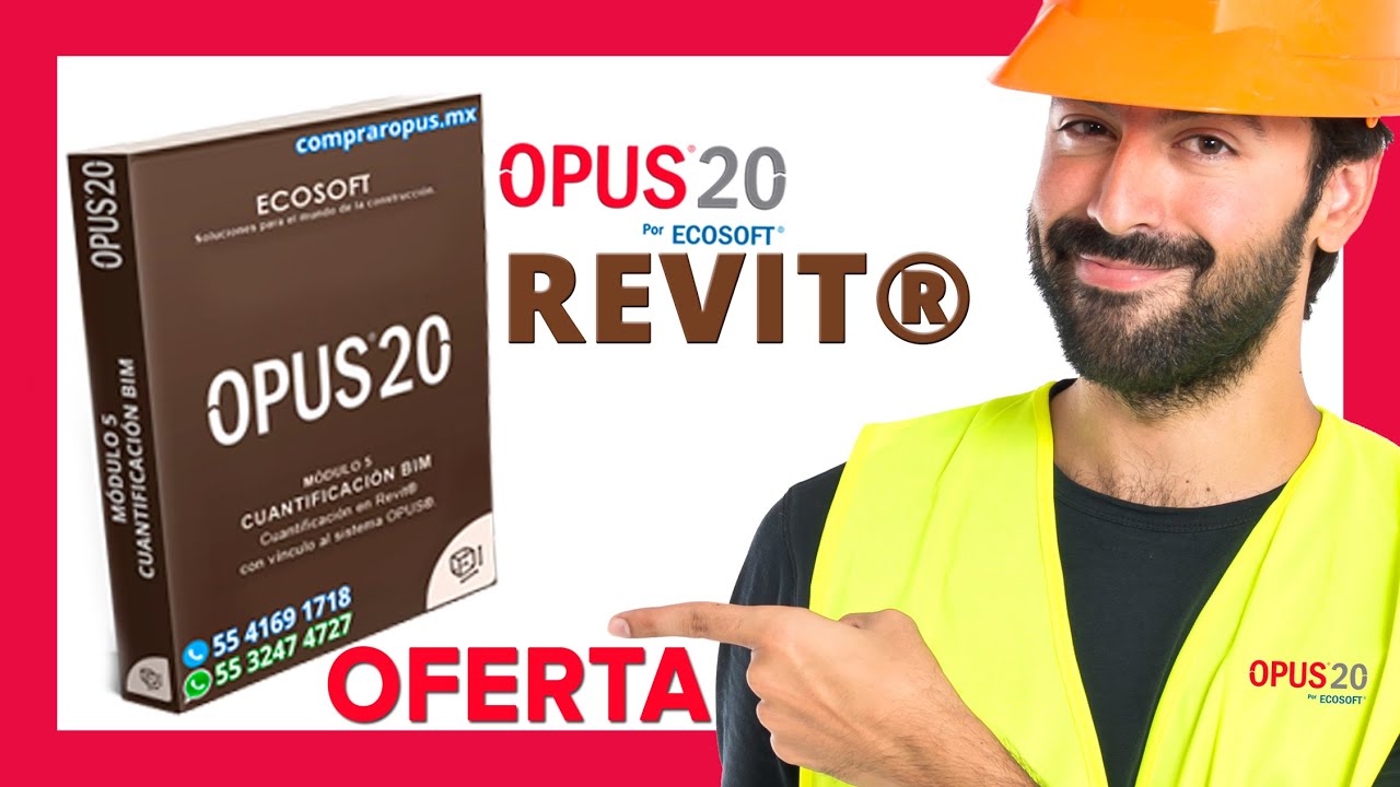 Comprar Opus 20  Cuantificador BIM (OPUS enlace REVIT) con Distribuidor Autorizado Ecosoft ✓