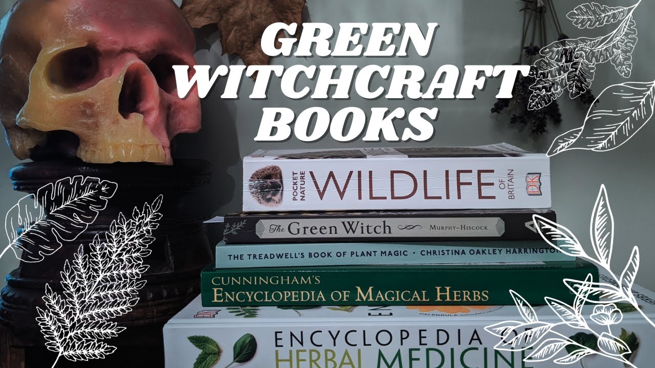 Best Books for Herbal Magic || Green Witchcraft