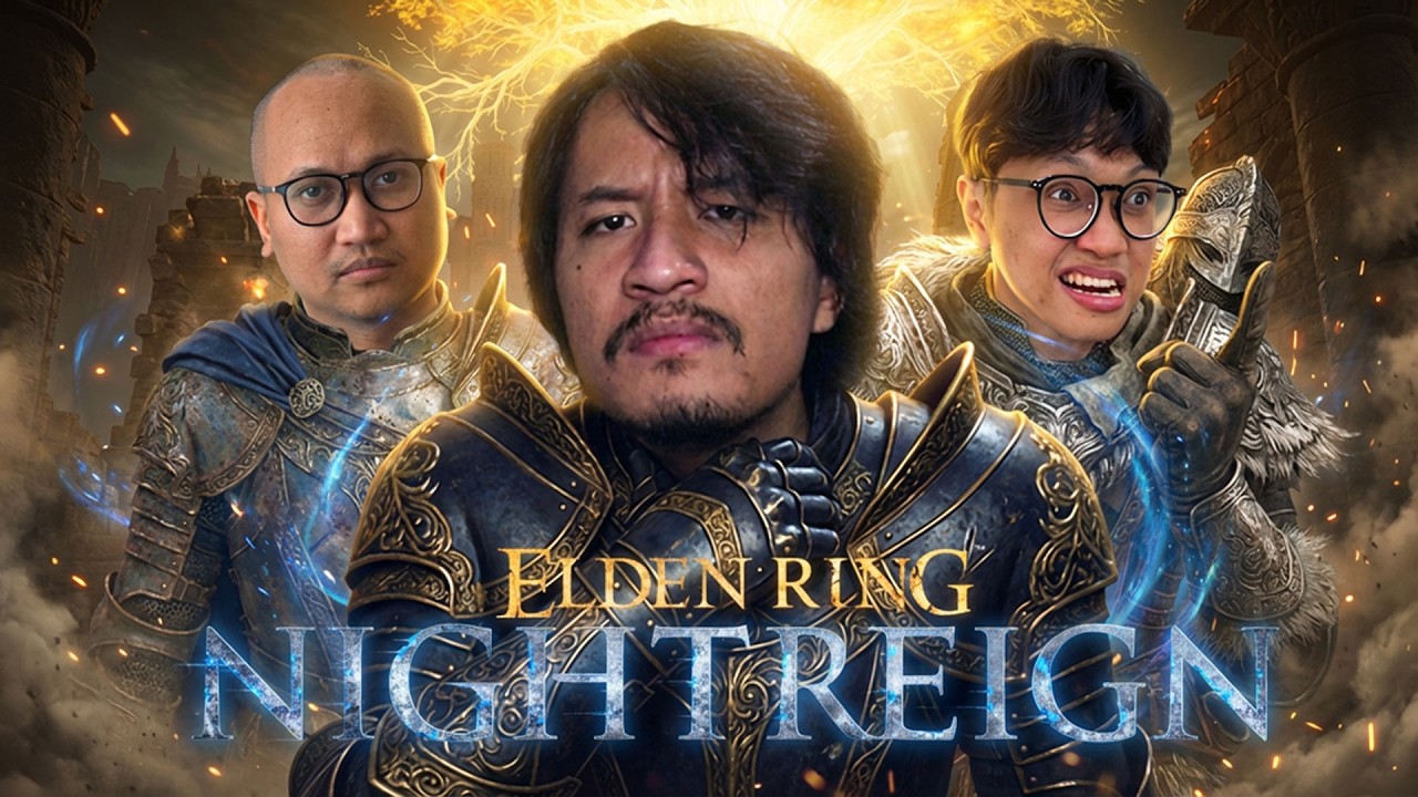 Tentu saja kita akan bermain nightreign jam 4 pagi...