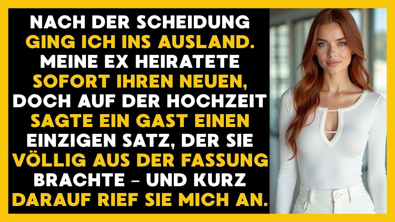 Ich Zog Ins Ausland, Sie Heiratete Neu – Ein Hochzeitsmoment Zerstörte Ihre Fassade