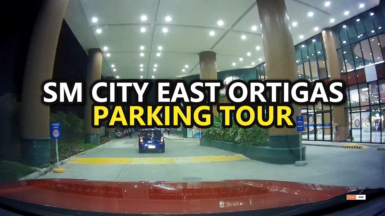 SM City East Ortigas | Multi-Level Parking Tour | Pasig City, Metro Manila