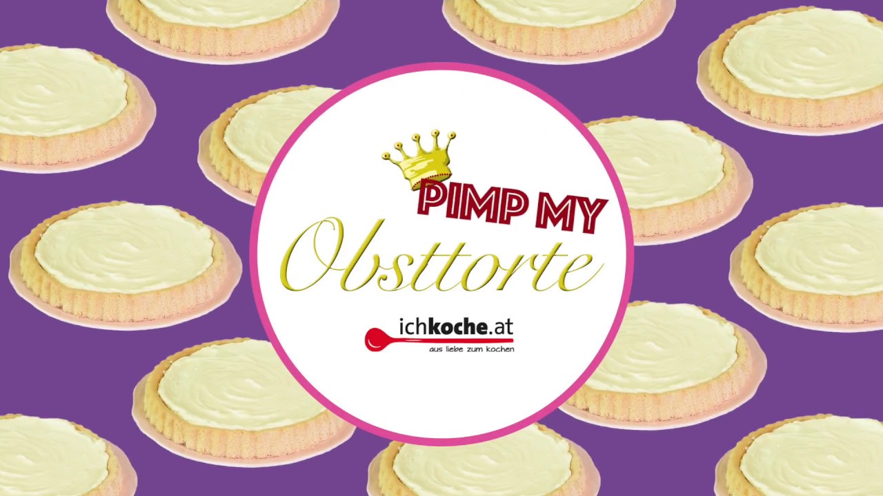 Pimp my Obsttorte!