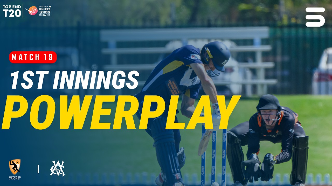 1st Innings Powerplay | NT Strike vs Victoria CA XI | Top End 2026 | Match 19 | DXC | ZP1K