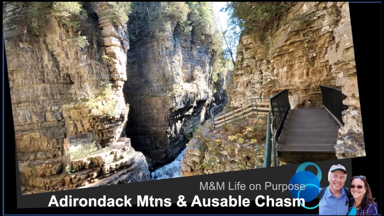 Adirondack Mountains & Ausable Chasm, New York