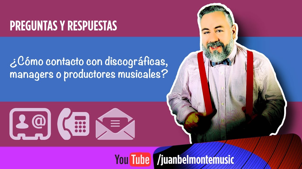Q&A: Como contactar con discográficas, managers y productores musicales