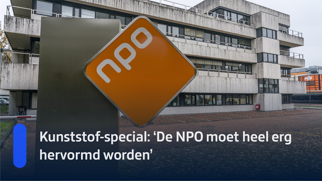 Kunststof-special: 'De NPO moet heel erg hervormd worden' | NPO Radio 1