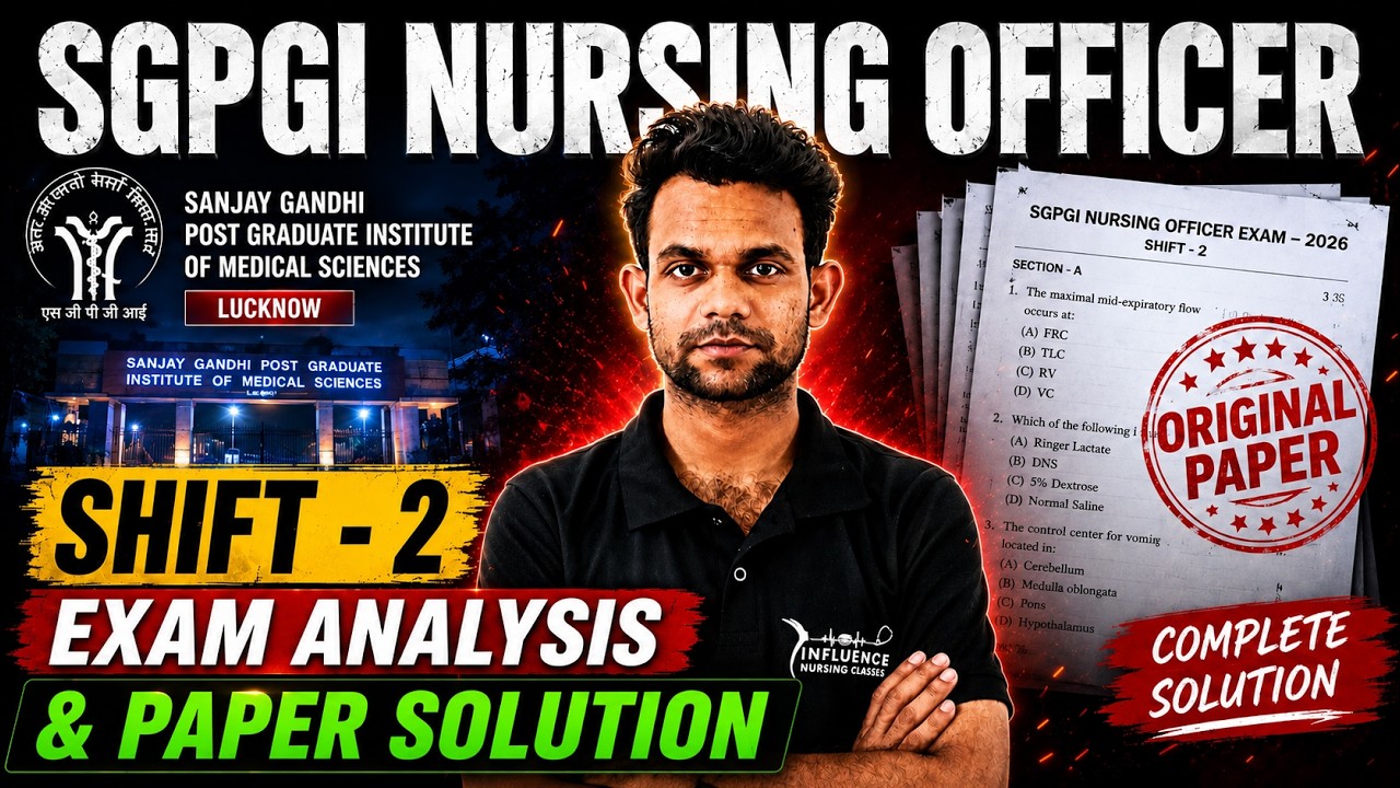 🚨 SGPGI Nursing Officer 2026 Shift-2 Paper Solution | Complete Exam Analysis |Memory Based Questions