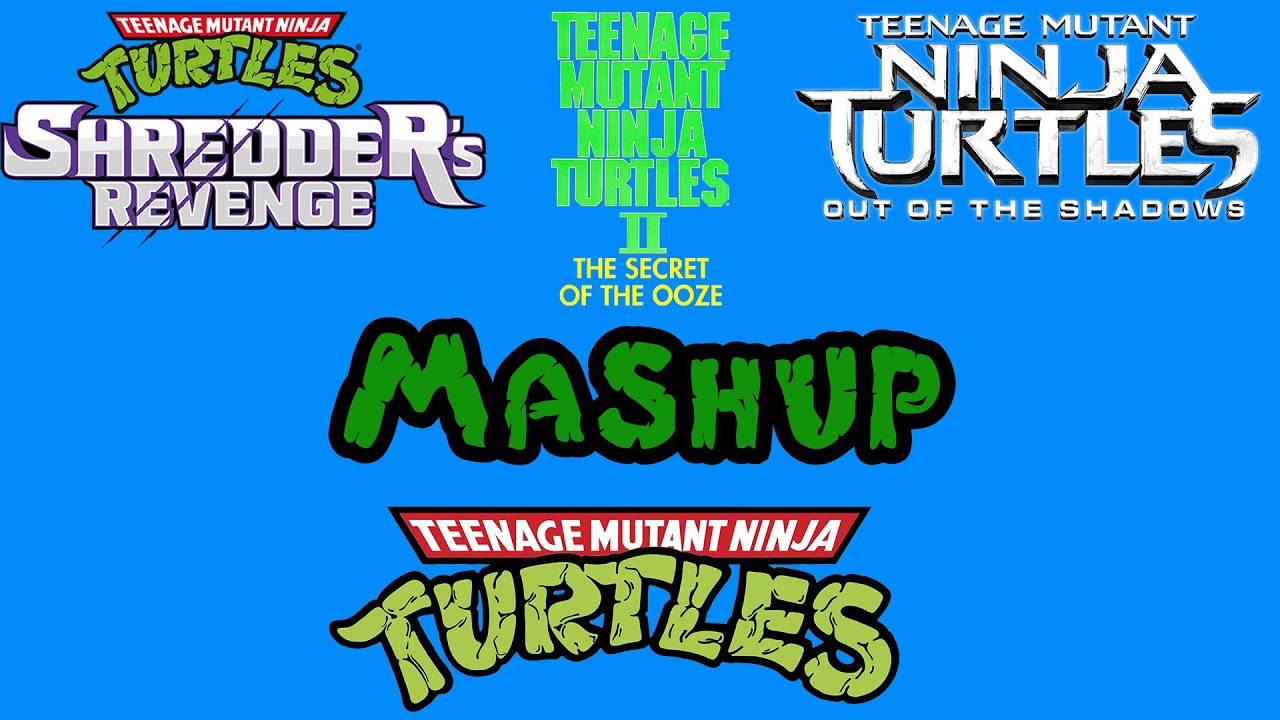 TMNT 1987 + 1991 + 2016 + Shredder's Revenge Ultimate Mashup