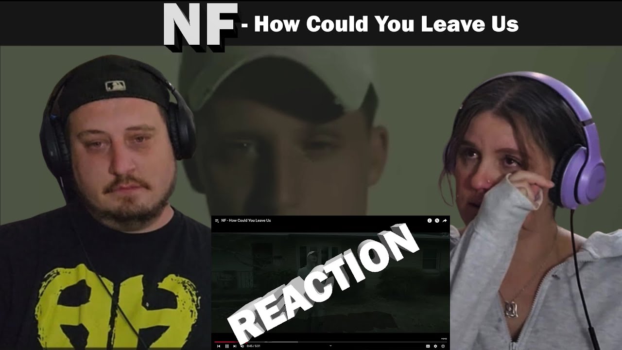 NF Как вы могли нас покинуть РЕАКЦИЯ - Трудно остановить слезы от этой мысли!